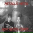 Metallic Metal