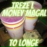 treze L, money magal feat. dom lyon