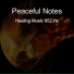 Peaceful Notes