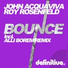 John Acquaviva & Roy Rosenfeld