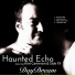 Haunted Echo, Kim Cameron, Side FX