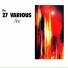 The 27 Various