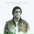 Josh Cottrell (Making My Own Way)