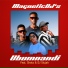 Magnetic DJ's feat. DJ Slujah, Shota