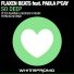 Paula P'cay, Flaxen Beats