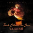 T.Y. Da Kid feat. Scoot Da Kidd, GO HARD