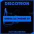 Discotron