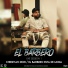 Dani Records, El Barbero