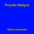 Priscilla Maligne