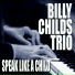 Billy Childs Trio