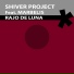 Shiver Project feat. Marbelis