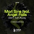 Mart Sine feat. Angel Falls feat. Angel Falls