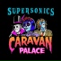 Caravan Palace
