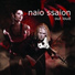 NAIO SSAION (SLOVENIA) 2006 (Modern Gothic Metal)