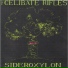 The Celibate Rifles