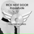 Rick Next Door