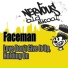 Faceman