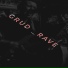 Grud Rave