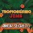 Tropicalísimo Jema