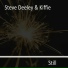 Kiffie, Steve Deeley