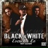 Black 'N' White feat. Clave 21