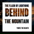 The Flash Of Lightning Behind The Mountain