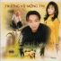 Trường Vũ - Mộng Thi