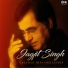 Jagjit Singh & Laxmikant Pyarelal