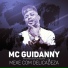 MC Guidanny feat. MC Bielzinho