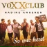 Voxxclub feat. Nadine Angerer