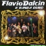Flávio Dalcin & Banda Ouro