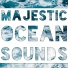 Relax Meditate Sleep, Majestic Ocean