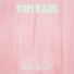 Tom Kade