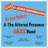 Bruce Baker & The Altered Presence Jazz Band