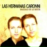 Las Hermanas Caronni