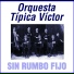 Orquesta Típica Víctor