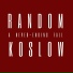 Random Koslow