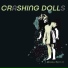 Crashing Dolls feat. Erwan Morisse