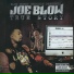 Joe Blow feat. Street Knowledge, Mozzy, Ron Ron