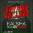 Kalsha feat. Jalal El Hamdaoui