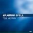 Maximum Spell