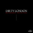 Dirty London