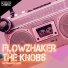Flowzhaker