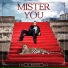 MISTER YOU