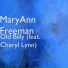 MaryAnn Freeman feat. Cheryl Lynn