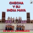 Checha y Su India Maya