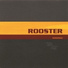 Rooster