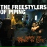 The Freestylers of Piping