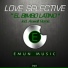 Love Selective