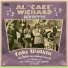 Al "Cake" Wichard Sextette